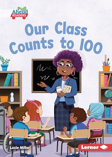 Our Class Counts to 100 - 9798765684290 by Lucie Miller, Rob Parkinson, 9798765684290