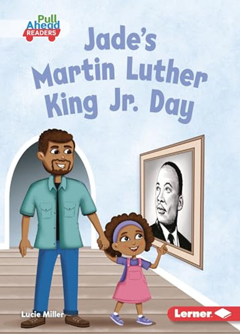Jade's Martin Luther King Jr. Day - 9798765684344 by Lucie Miller, Rob Parkinson, 9798765684344