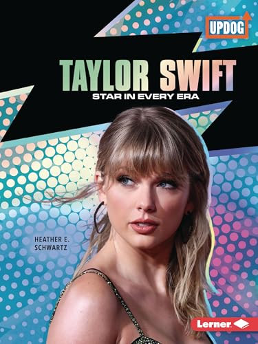 Taylor Swift (Star in Every Era) - 9798765684528 by Heather E. Schwartz, 9798765684528