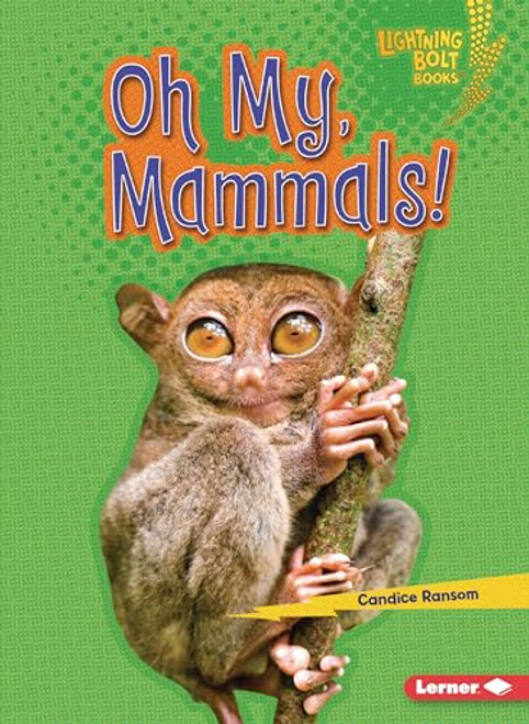 Oh My, Mammals! - 9798765684627 by Candice Ransom, 9798765684627