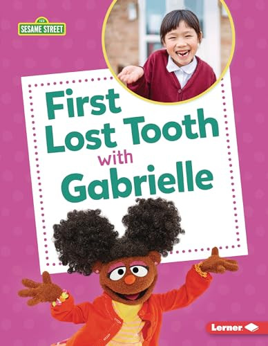 First Lost Tooth with Gabrielle - 9798765684849 by Nicole Gabor, 9798765684849
