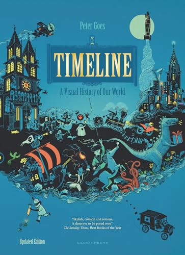 Timeline (Revised Edition) (A Visual History of Our World) by Peter Goes, Peter Goes, 9798765689226