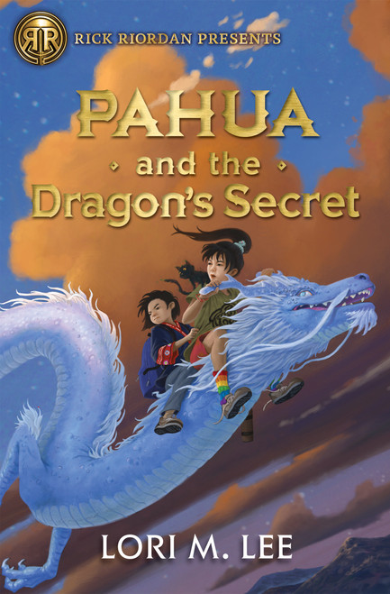 Rick Riordan Presents: Pahua and the Dragon's Secret by Lori Lee, 9781368083553