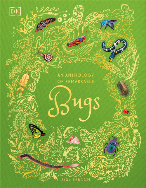 An Anthology of Remarkable Bugs by Jess French, 9780593971758