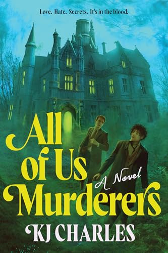 All of Us Murderers by KJ Charles, 9781464227523