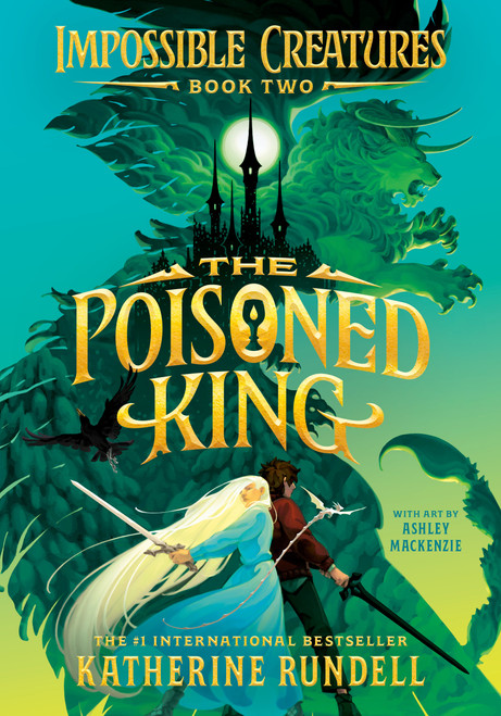 The Poisoned King - 9780593809914 by Katherine Rundell, Ashley Mackenzie, 9780593809914