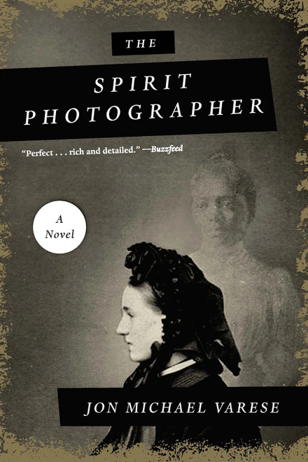 The Spirit Photographer (A Novel) - 9781468316933 by JonMichael Varese, 9781468316933