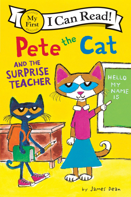 Pete the Cat and the Surprise Teacher - 9780062404282 by James Dean, Kimberly Dean, James Dean, 9780062404282