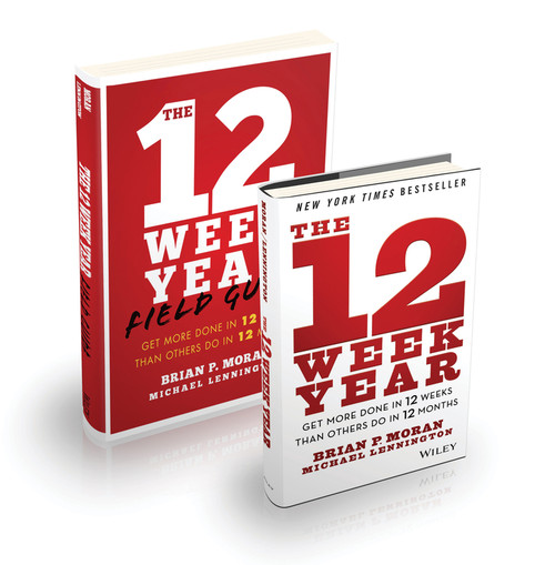 The 12 Week Year Bundle by Brian P. Moran, Michael Lennington, 9781394348954