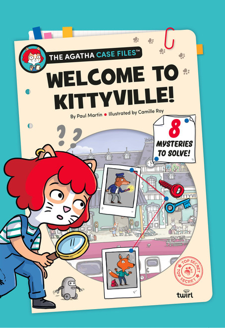 The Agatha Case Files: Welcome to Kittyville! by Paul Martin, Camille Roy, 9791036381447