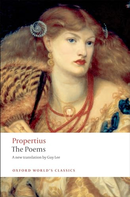 The Poems - 9780199555925 by Propertius, Guy Lee, Oliver Lyne, 9780199555925