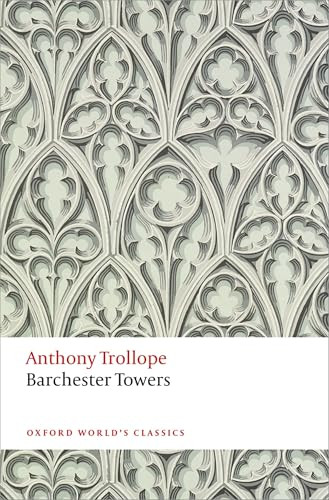 Barchester Towers by Anthony Trollope, John Bowen, 9780199665860