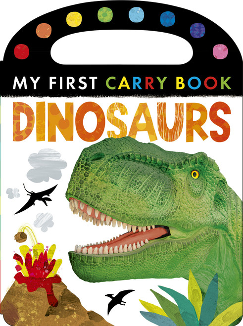 Dinosaurs: My First Carry Book by Tiger Tales, Tiger Tales, 9781664351653