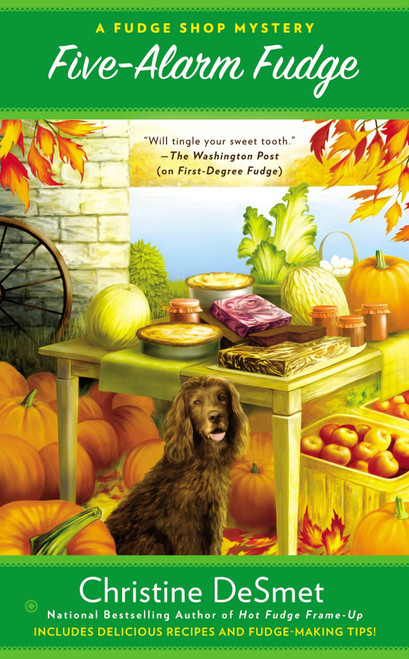 Five-Alarm Fudge by Christine DeSmet, 9780451416490