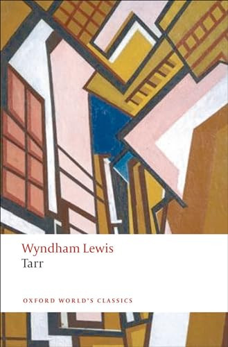 Tarr by Wyndham Lewis, Scott W. Klein, 9780199567201