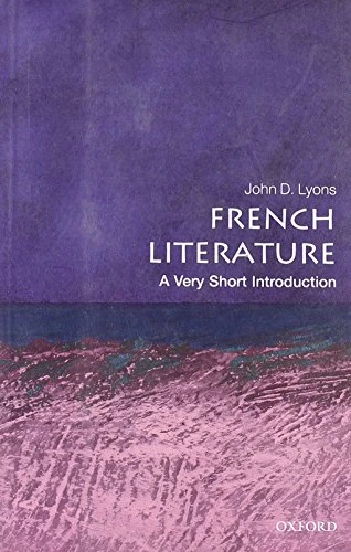 French Literature (A Very Short Introduction) by John D. Lyons, 9780199568727