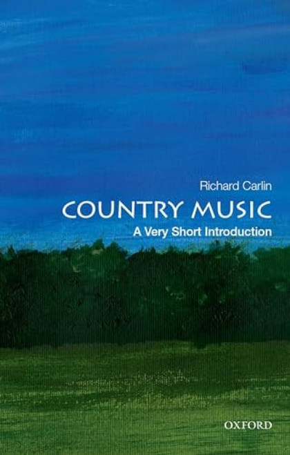 Country Music (A Very Short Introduction) by Richard Carlin, 9780190902841