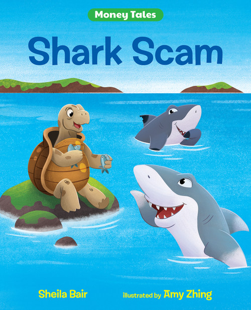 Shark Scam by Sheila Bair, Amy Zhing, 9780807510742