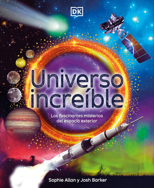 Universo increÃ­ble (Amazing Space) (Spanish Edition) by Sophie Allan, 9798217129751