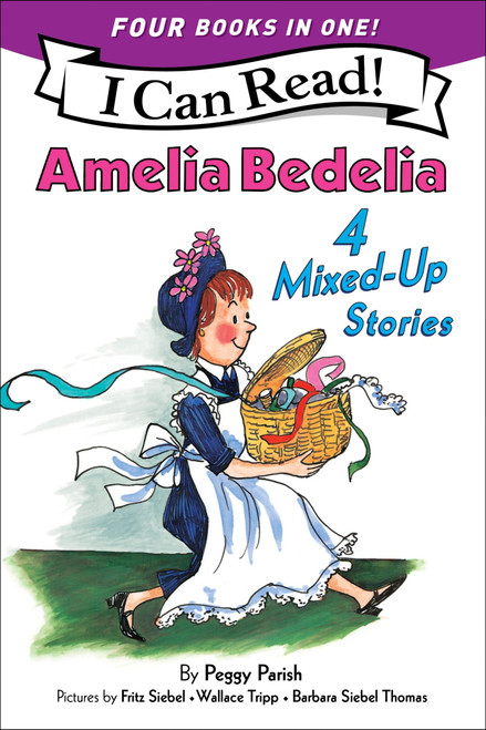 Amelia Bedelia 4 Mixed-Up Stories (A 4-in-1 Level 2 I Can Read Collection) by Peggy Parish, Fritz Siebel, Wallace Tripp, Barbara Siebel Thomas, 9780063437548