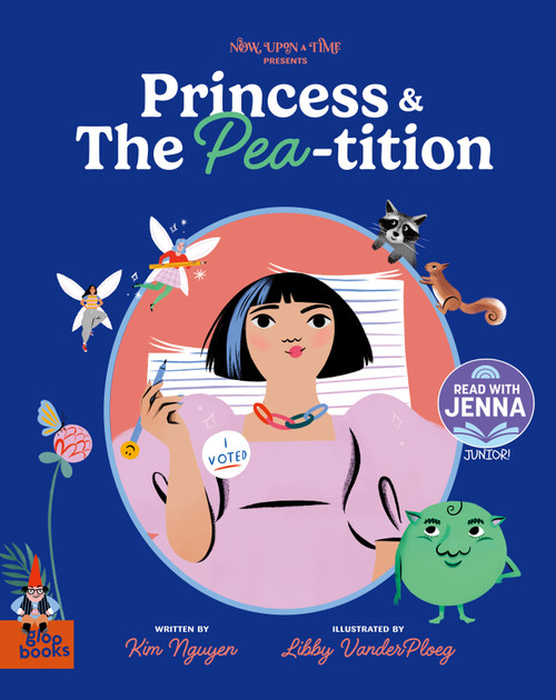 Princess and the Pea-tition (A Read with Jenna Junior Pick) by Kim Nguyen, Libby VanderPloeg, 9781962351058