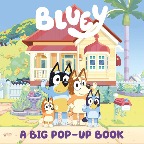 Bluey: A Big Pop-Up Book by Penguin Young Readers Licenses, 9780241740316