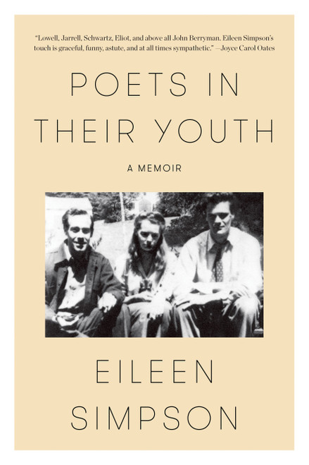 Poets in Their Youth (A Memoir) by Eileen Simpson, 9780374235598