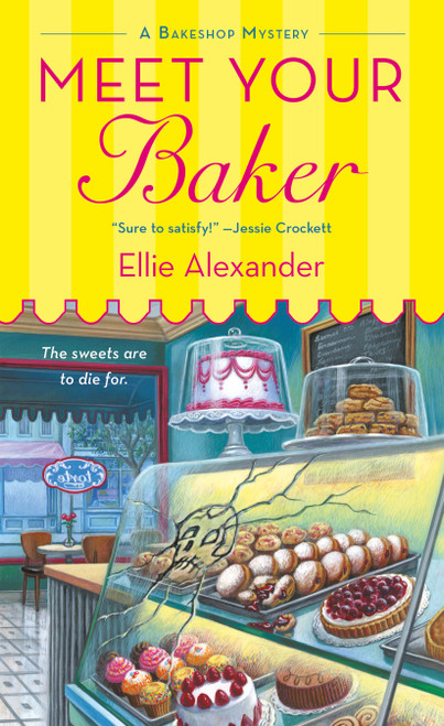 Meet Your Baker (A Bakeshop Mystery) by Ellie Alexander, 9781250054234
