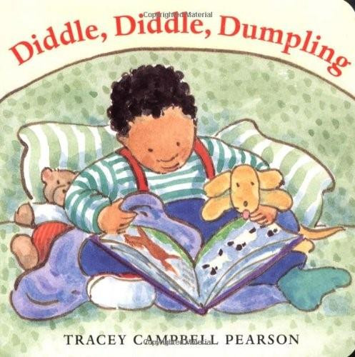 Diddle, Diddle, Dumpling by Tracey Campbell Pearson, 9780374308612
