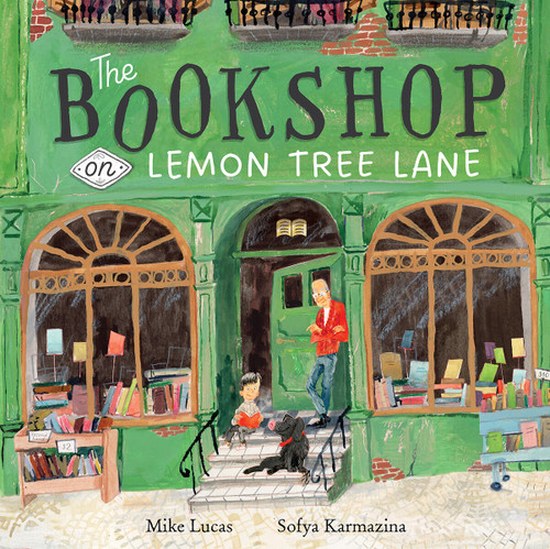The Bookshop on Lemon Tree Lane by Mike Lucas, Sofya Karmazina, 9781760506988