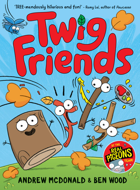 Twig Friends (Twig Friends #1) by Andrew McDonald, Ben Wood, 9781761216503