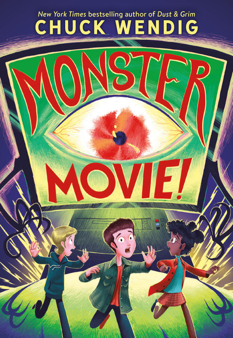 Monster Movie! - 9780316572606 by Chuck Wendig, 9780316572606