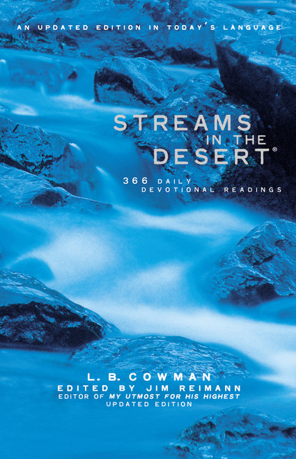 Streams in the Desert (366 Daily Devotional Readings) - 9780310210061 by L. B. E. Cowman, Jim Reimann, 9780310210061