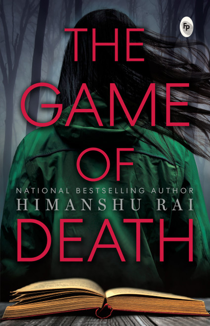 The Game of Death by Himanshu Rai, 9789362144775