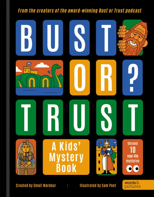 BUST OR TRUST: A Kids' Mystery Book by Small Wardour, Sam Peet, 9781836001720