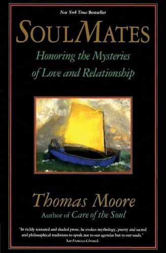 Soul Mates by Thomas Moore, 9780060925758