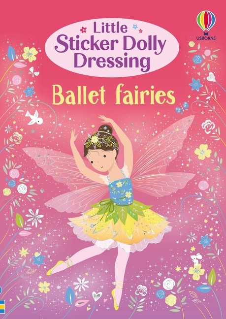 Little Sticker Dolly Dressing Ballet Fairies by Fiona Watt, Lizzie Mackay, 9781836052289