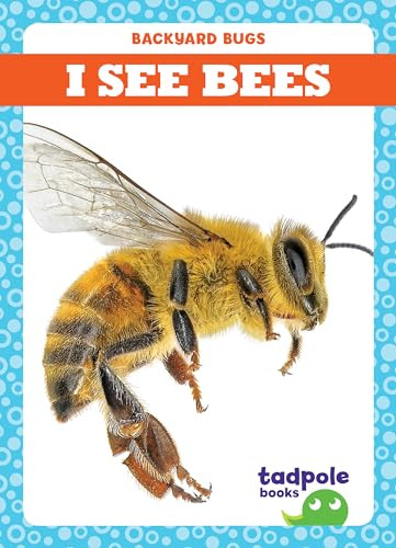I See Bees by Genevieve Nilsen, Clayton Hansen, 9781641282192