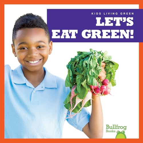 Let's Eat Green! by Jenna Lee Gleisner, 9781641284509