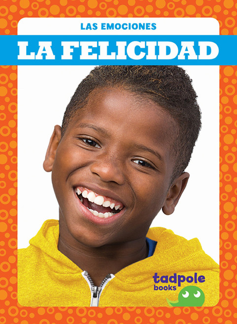 La felicidad (Happy) by Genevieve Nilsen, 9781641280709
