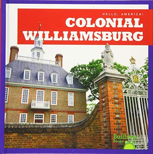 Colonial Williamsburg - 9781620318607 by Kaitlyn Duling, 9781620318607
