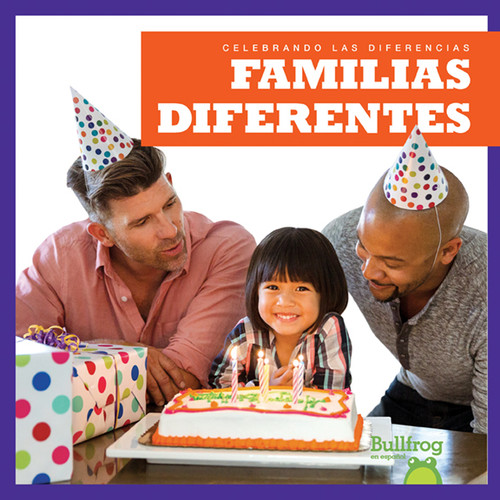 Familias diferentes (Different Families) (Spanish Edition) by Rebecca Pettiford, 9781620317921