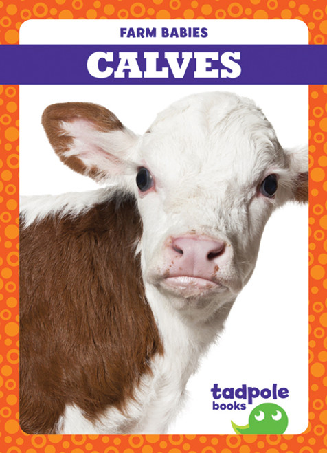 Calves - 9781620317662 by Tim Mayerling, 9781620317662