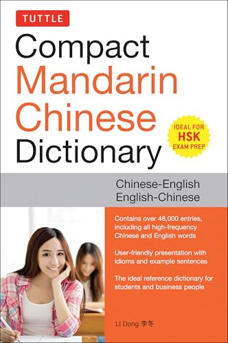 Tuttle Compact Mandarin Chinese Dictionary (Chinese-English English-Chinese [All HSK Levels, Fully Romanized]) - 9780804859332 by LI Dong, 9780804859332