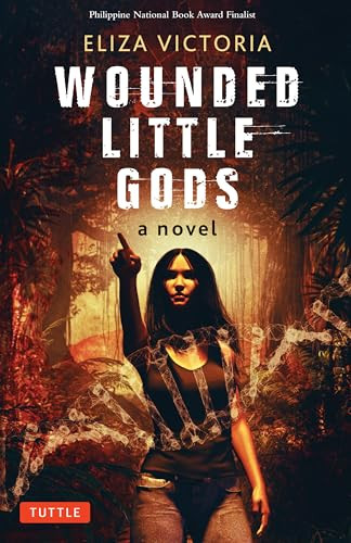 Wounded Little Gods (A Novel) - 9780804859349 by Eliza Victoria, 9780804859349