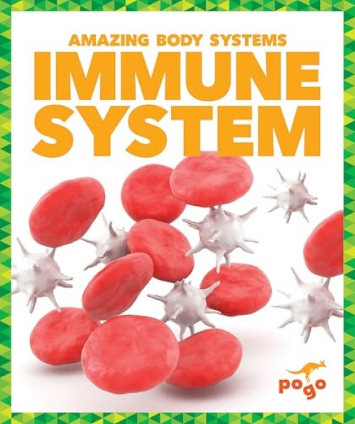 Immune System - 9781620315569 by Karen Latchana Kenney
