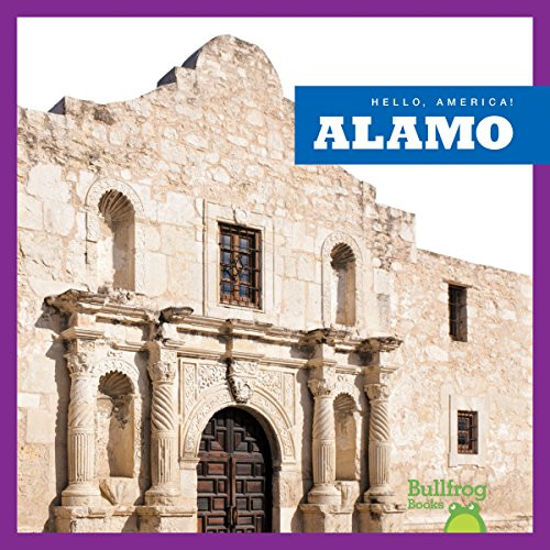 Alamo by R.J. Bailey, Dana Flemming, 9781620313473