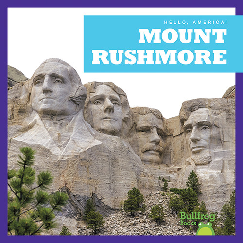 Mount Rushmore - 9781620313503 by R.J. Bailey, 9781620313503