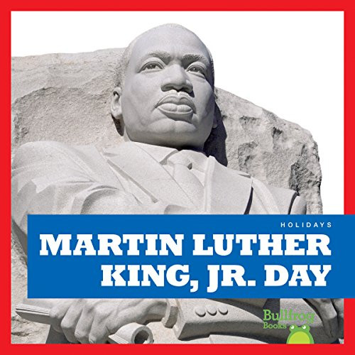 Martin Luther King, Jr. Day - 9781620313541 by R.J. Bailey, 9781620313541