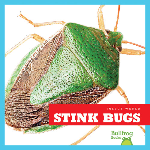 Stink Bugs - 9781620311646 by Mari Schuh, 9781620311646
